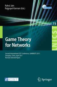 Book Cover for Game Theory for Networks by RAHUL JAIN, Rajgopal Kannan