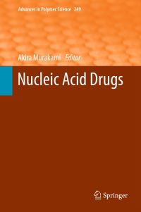 Book Cover for Nucleic Acid Drugs by Akira Murakami, Sudhir Agrawal