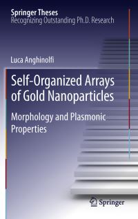 Book Cover for Self-Organized Arrays of Gold Nanoparticles by Luca Anghinolfi