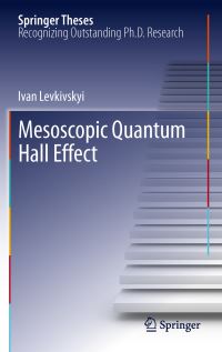 Book Cover for Mesoscopic Quantum Hall Effect by Ivan Levkivskyi