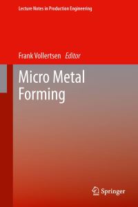 Book Cover for Micro Metal Forming by Frank Vollertsen