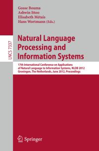 Book Cover for Natural Language Processing and Information Systems by International Conference on Applications of Natural Language to Information Systems, Gosse Bouma
