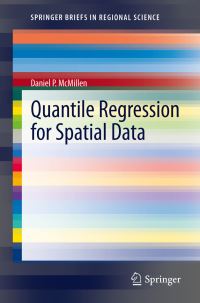 Book Cover for Quantile Regression for Spatial Data by Daniel P McMillen