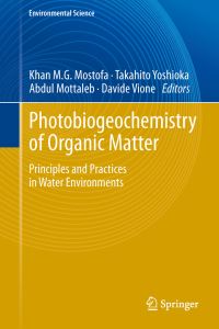 Book Cover for Photobiogeochemistry of Organic Matter by Khan M G Mostofa