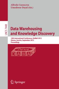 Book Cover for Data Warehousing and Knowledge Discovery by DaWaK Conference, Alfredo Cuzzocrea, Umeshwar Dayal