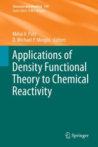 Book Cover for Applications of Density Functional Theory to Chemical Reactivity by Mihai V Putz, D M P Mingos