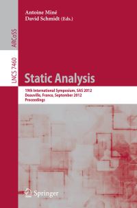 Book Cover for Static Analysis by International Static Analysis Symposium, Antoine Miné, David A Schmidt