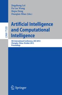 Book Cover for Artificial Intelligence and Computational Intelligence by International Conference on Artificial Intelligence and Computational Intelligence, Jingsheng Lei