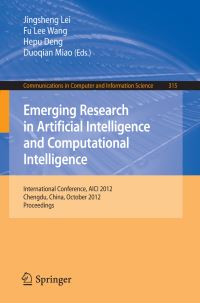 Book Cover for Emerging Research in Artificial Intelligence and Computational Intelligence by International Conference on Artificial Intelligence and Computational Intelligence