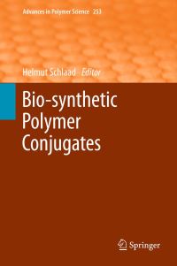 Book Cover for Bio-Synthetic Polymer Conjugates by Helmut Schlaad