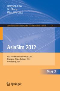 Book Cover for AsiaSim 2012 - Part II by Tianyuan Xiao, Lin Zhang, Minrui Fei