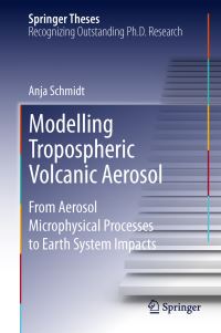 Book Cover for Modelling Tropospheric Volcanic Aerosol by Anja Schmidt