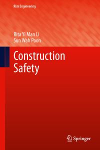 Book Cover for Construction Safety by Rita Yi Man Li, Sun Wah Poon