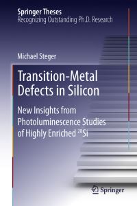 Book Cover for Transition-Metal Defects in Silicon by Michael Steger