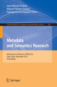 Book Cover for Metadata and Semantic Research by International Conference on Metadata and Semantics Research