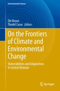 Book Cover for On the Frontiers of Climate and Environmental Change Environmental Science by Ole Bruun, Thorkil Casse
