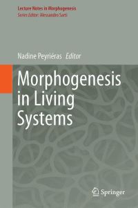 Book Cover for Morphogenesis in Living Systems by Nadine Peyrieras