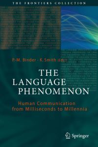 Book Cover for The Language Phenomenon by PM Binder, K Smith