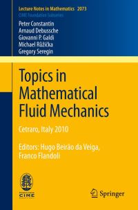 Book Cover for Topics in Mathematical Fluid Mechanics by P Constantin