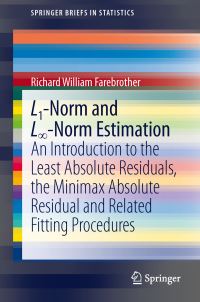 Book Cover for L1-Norm and L8-Norm Estimation by Richard Farebrother