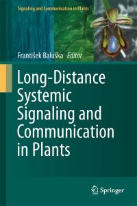 Book Cover for Long-Distance Systemic Signaling and Communication in Plants by Frantisek Baluska