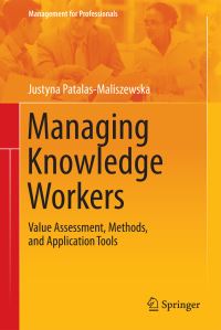 Book Cover for Managing Knowledge Workers by Justyna Patalas Maliszewska