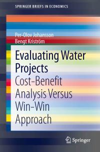 Book Cover for Evaluating Water Projects by PerOlov Johansson, Bengt Kriström