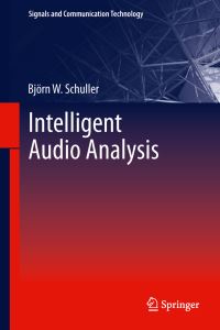 Book Cover for Intelligent Audio Analysis by Björn W Schuller