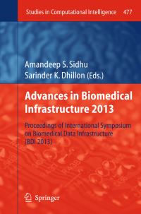 Book Cover for Advances in Biomedical Infrastructure 2013 by International Symposium on Biomedical Data Infrastructure