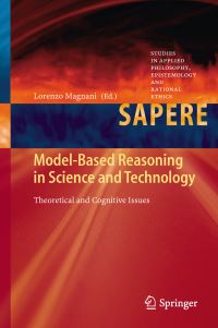 Book Cover for Model-Based Reasoning in Science and Technology by Lorenzo Magnani