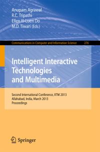 Book Cover for Intelligent Interactive Technologies and Multimedia by IITM Conference
