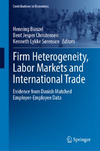 Book Cover for Firm Heterogeneity, Labor Markets and International Trade by H Bunzel, Bent J Christensen, Dale Mortensen