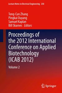 Book Cover for Proceedings of the 2012 International Conference on Applied Biotechnology (ICAB 2012). Volume 2 by International Conference on Applied Biotechnology