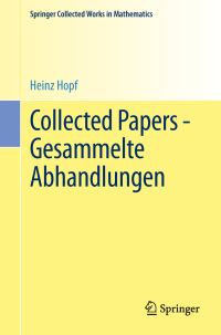 Book Cover for Collected Papers - Gesammelte Abhandlungen by Heinz Hopf