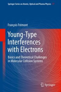 Book Cover for Young-Type Interferences With Electrons by François Frémont