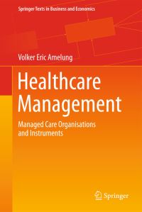 Book Cover for Healthcare Management by Volker Eric Amelung