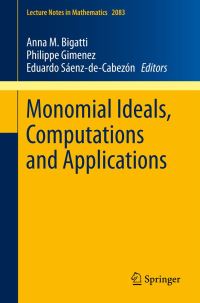 Book Cover for Monomial Ideals, Computations and Applications by MONICA Conference
