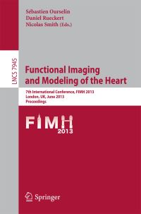 Book Cover for Functional Imaging and Modeling of the Heart by FIMH Conference