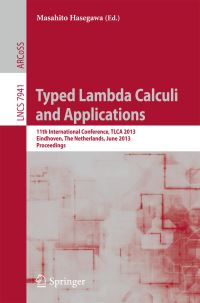Book Cover for Typed Lambda Calculi and Applications by International Conference on Typed Lambda Calculi and Applications