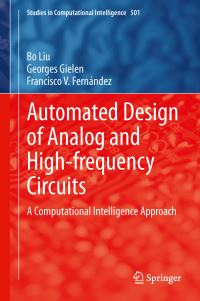 Book Cover for Automated Design of Analog and High-Frequency Circuits by Bo Liu, Georges Gielen, Francisco V Fernández