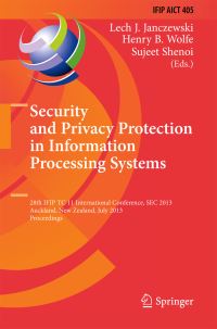 Book Cover for Security and Privacy Protection in Information Processing Systems by IFIP TC11 International Information Security Conference, International Federation for Information Processing