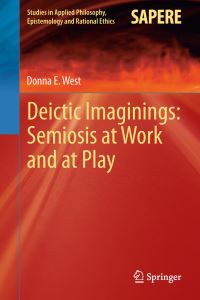 Book Cover for Deictic Imaginings by Donna E West