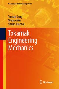 Book Cover for Tokamak Engineering Mechanics by Yuntao Song