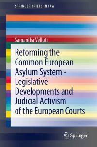 Book Cover for Reforming the Common European Asylum System by Samantha Velluti