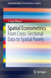 Book Cover for Spatial Econometrics by J Paul Elhorst