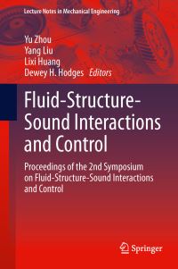 Book Cover for Fluid-Structure-Sound Interactions and Control by Symposium on FluidStructureSound Interactions and Control
