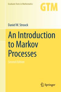 Book Cover for An Introduction to Markov Processes by Daniel W Stroock