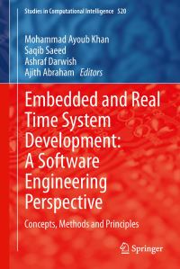 Book Cover for Embedded and Real Time System Development by Mohammad Ayoub Khan, Saqib Saeed, Ashraf Darwish, Ajith Abraham