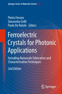 Book Cover for Ferroelectric Crystals for Photonic Applications by P Ferraro, Simonetta Grilli, Paolo De Natale