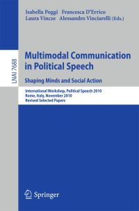 Book Cover for Multimodal Communication in Political Speech by Political Speech Workshop